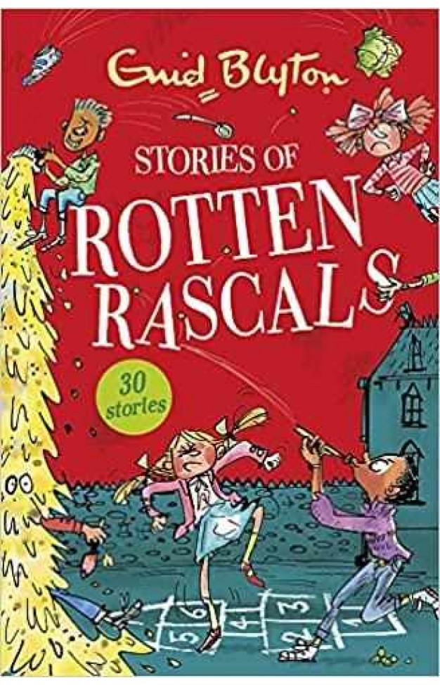 Stories of Rotten Rascals: Contains 30 classic tales - (PB)